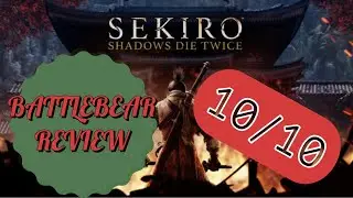 Bear REVIEWS Sekiro!