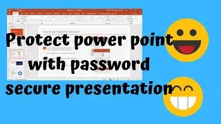 Protect PowerPoint with password II PowerPoint all versions II PowerPoint tutorials