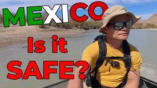 Crossing into Mexico, IS IT SAFE?  Solo Campervan Adventure in Big Bend National Park