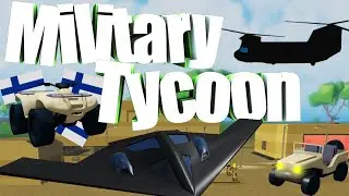 НАЧИНАЕМ СТРОИТЬ ЛУЧШУЮ ВОЕННУЮ БАЗУ И ЗАХВАТЫВАЕМ ТОЧКИ В Military Tycoon | Роблокс