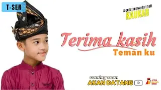 T-SER Terimakasih teman ku