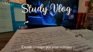 STUDY VLOG *estude comigo com lo-fi*💭✨📓