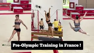 Jade Barbosa, Julia Soares, Carolyne Pedro Pre-Olympic Training in France - Beam and Floor 2024