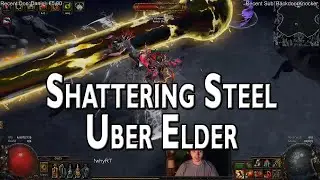 [PoE] HC Uber Elder Shattering Steel Champion