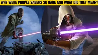 Why were Purple Light Sabers so Rare and What was their Meaning? Star Wars 