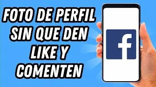 How to set a profile picture on Facebook without getting likes and comments (COMPLETE GUIDE)