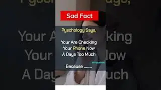 Checking Mobile Again & Again #shorts #psychologyfacts