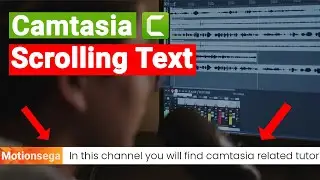 How to make Scrolling Text Effect In Camtasia - (Camtasia Tutorial 7)