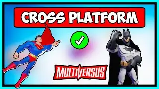 HOW TO PLAY CROSS PLATFORM IN MULTIVERSUS PC & CONSOLE PLAYERS