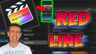 How to get rid of the RED LINE in Final Cut Pro