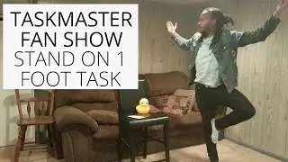 Stand On One Foot The Longest - TASKS