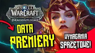 WoW: znamy datę premiery i wymagania Dragonflight!