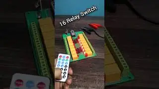 Arduino Nano 16 Relay IR Remote Switch