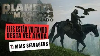 DO CAOS À CIVILIZAÇÃO: A ÉPICA JORNADA EM 'PLANETA DOS MACACOS