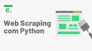 Web Scraping com pouco código em Python