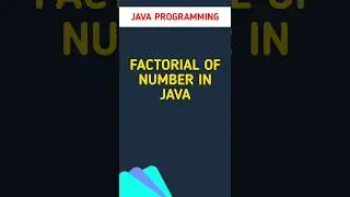 Factorial program in JAVA 