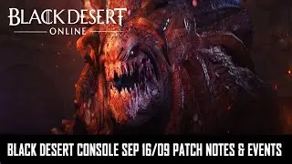 Black Desert Console SEP 16 Patch Notes and Events