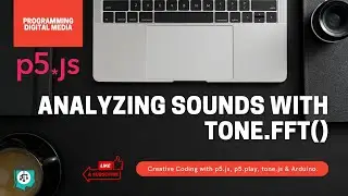 Make your own Audio Spectrum Meter with Tone.js and p5js