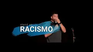 RACISMO - Stand up  Thiago Carmona