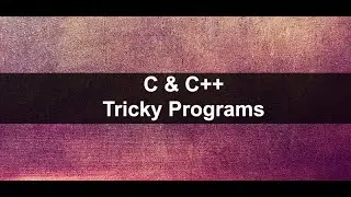 Part 1 : C++ Tricky question with simple answer and explanation.