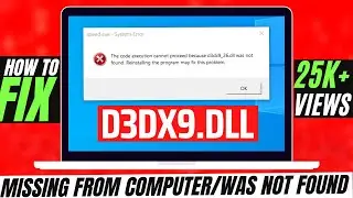✓✓✓ How To Fix d3dx9.dll Missing Error Windows 10/11/7
