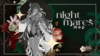 [ST] ❝ Nightmares❝ | Mep #39