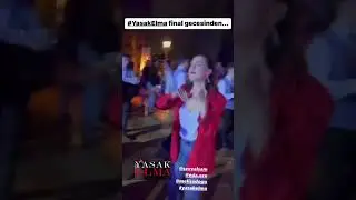 Yasak Elma final gecesinden Eda Ece Şevval Sam 