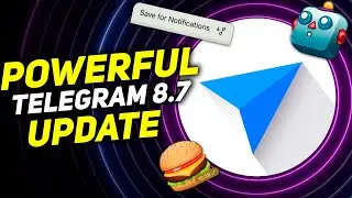 REVOLUTIONARY Telegram 8.7: Notification Sounds, New Bot Looks, Improved Menu and Design
