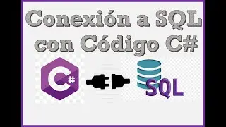 Conexión a SQL Server con código C#