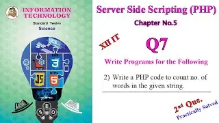 XII IT Chapter No.5 Q7-2 Question Practically Solution | Class 12 IT Chapter5 Q7.2 Que Solution|#XII