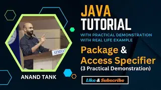 #22 Java Tutorial : OOP Basics : Package & Access Specifier | Anand Tank