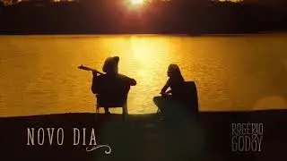 Novo dia - Rogério Godoi