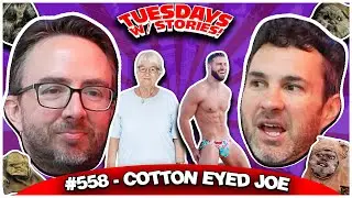 Cotton Eyed Joe | Tuesdays With Stories 