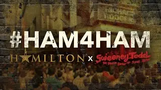 Hamilton X Sweeney Todd | #Ham4Ham