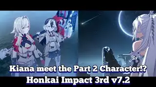 Kiana Sensei meets Coralie & Helia?! PV Honkai Impact 3rd v7.2