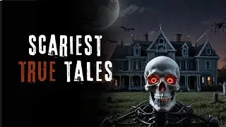Scariest Stories to Tell in the Dark