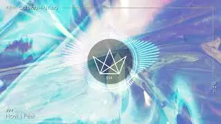 77T - How I Feel