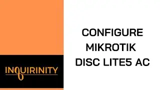 Configure MikroTik Disc Lite5 AC