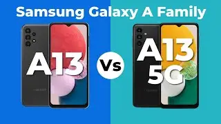 Samsung A13 vs Samsung A13 5G | Samsung Galaxy A Family 2022 | Smartphone Specs Comparison