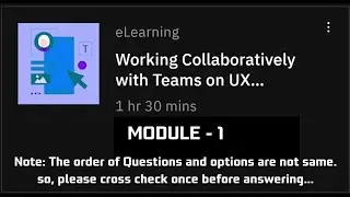 Module-1 Collaborate with a project team || Working Collaboratively with Teams on UX Design Projects