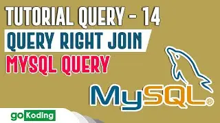 #14 Query Mysql RIGHT JOIN pada PhpMyqdmin