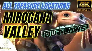 STAR WARS OUTLAWS - ALL TREASURE & SMUGGLER CHEST LOCATIONS - TOSHARA - MIROGANA VALLEY