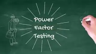 Power Factor Testing