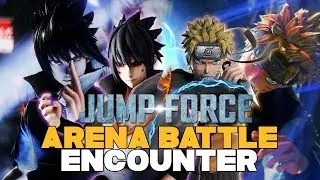 Jump Force SASUKE meets NARUTO in Arena Battle Event!