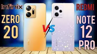 Infinix Zero 20 vs Redmi Note 12 Pro Full specs comparison