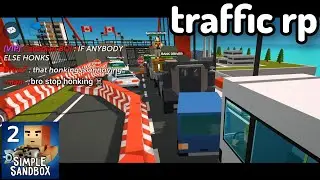 a very normal traffic  | Simple Sandbox 2