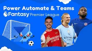 Fantasy Premier League (FPL) League Information Directly to your Microsoft Teams Chat or Channel