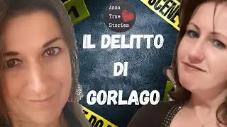 The crime of Gorlago