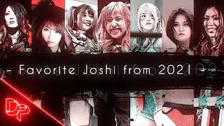 ⦿ MEP: Favorite Joshi from 2021 ᴴᴰ || Dream / ドリーム ⦿