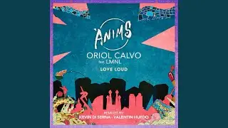 Love Loud (Kevin Di Serna Remix)